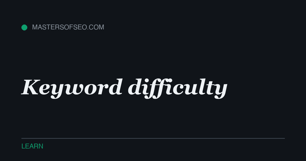 Keyword difficulty