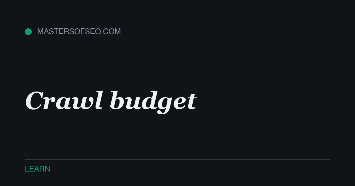 Crawl budget